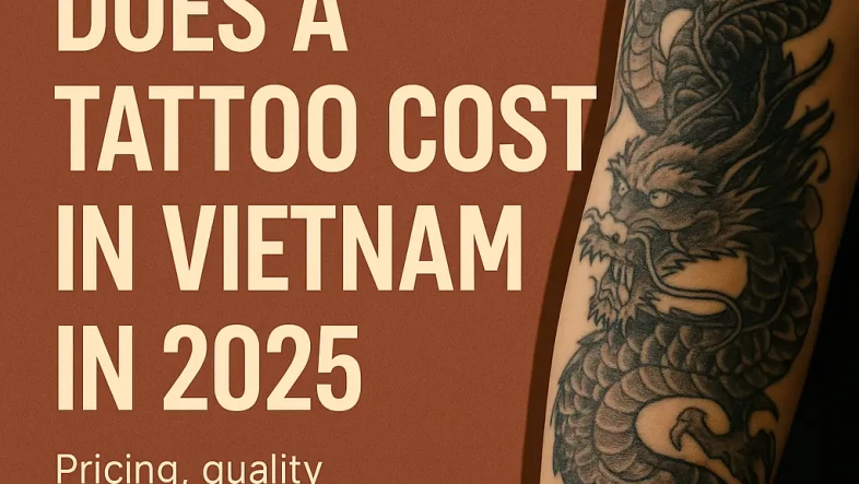 Tattoo Price Vietnam vs US: Cost Comparison & Value Guide tattoo cost in vietnam in 2025
